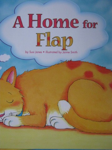 (image for) Kindergarten Student Reader A Home for Flap (P) by Susi Jones