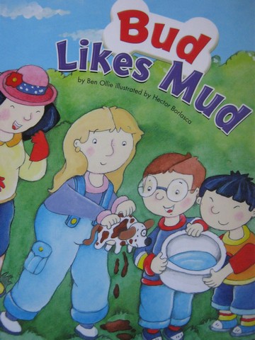 (image for) Kindergarten Student Reader Bud Likes Mud (P) by Ben Ollie