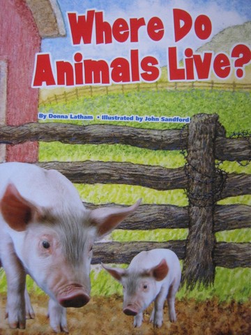 (image for) Kindergarten Student Reader Where Do Animals Live? (P)
