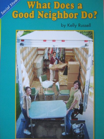 (image for) Reading Street 1 What Does a Good Neighbor Do? (P) by Russell