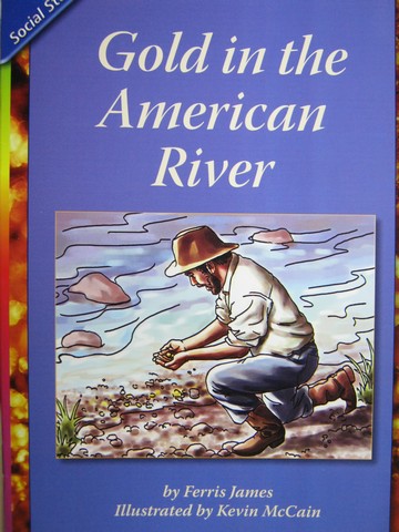 (image for) Reading Street 5 Gold in the American River (P) by Ferris James
