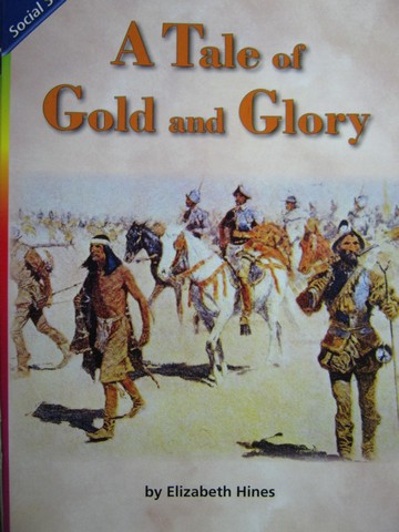 (image for) Reading Street 5 A Tale of Gold & Glory (P) by Elizabeth Hines
