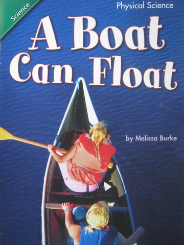 (image for) Reading Street 1 A Boat Can Float (P) by Melissa Burke