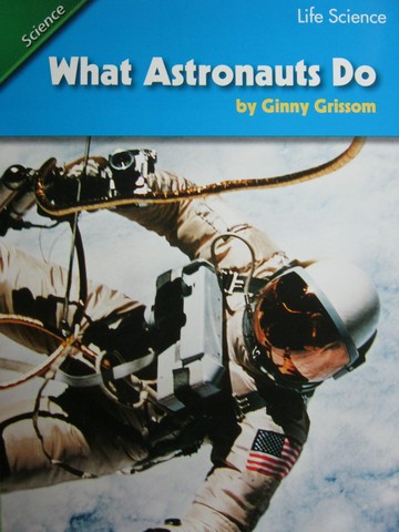 (image for) Reading Street 2 What Astronauts Do (P) by Ginny Grissom
