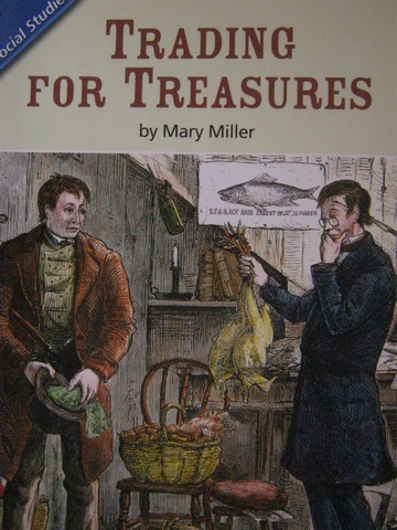 (image for) Reading Street 3 Trading for Treasures (P) by Mary Miller