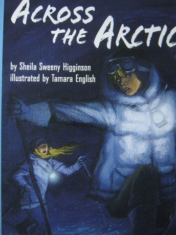 (image for) Reading Street 3 Across the Arctic (P) by Sheila Higginson