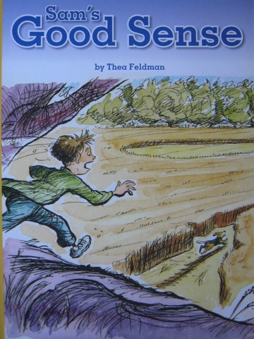 (image for) Reading Street 3 Sam's Good Sense (P) by Thea Feldman