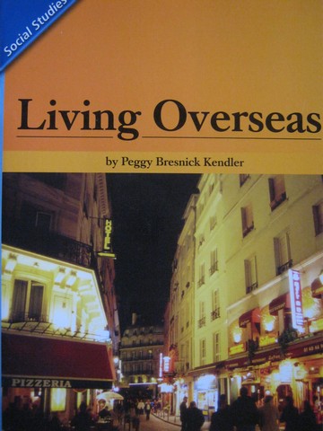 (image for) Reading Street 3 Living Overseas (P) by Peggy Bresnick Kendler