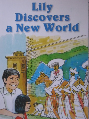 (image for) Reading Street 3 Lily Discovers a New World (P) by Juliette Ruiz