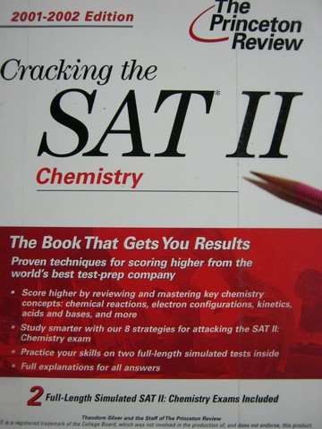 (image for) Cracking the SAT II Chemistry 2001-2002 Edition (P) by Silver