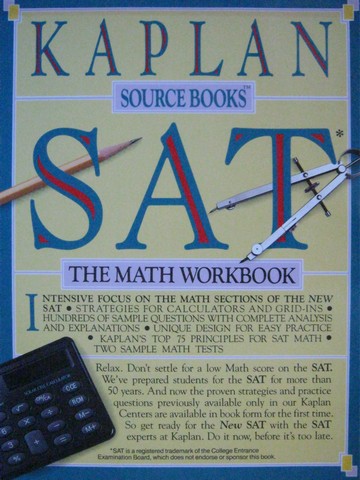 (image for) Kaplan Sourcebooks SAT the Math Workbook (P)
