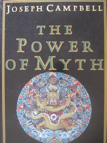 (image for) Power of Myth (P) by Joseph Campbell & Bill Moyers