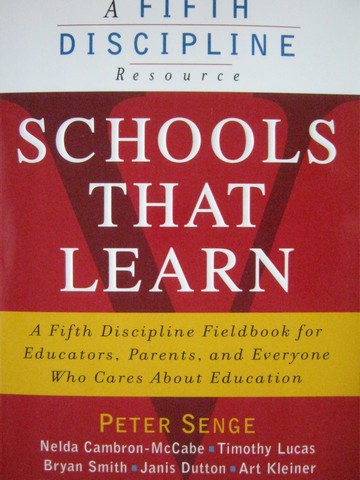 (image for) Schools That Learn A Fifth Discipline Resource (P) by Senge,