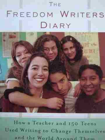 Freedom Writers Diary (P) The Freedom Writers with Erin Gruwell (image for) Freedom Writers Diary (P) The Freedom Writers with Erin Gruwell