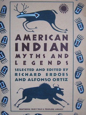 (image for) American Indian Myths & Legends (P) by Erdoes & Ortiz