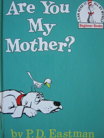 Are You My Mother? (H) by P D Eastman