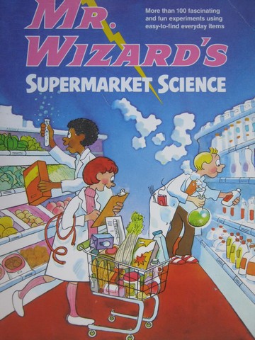 (image for) Mr. Wizard's Supermarket Science (P) by Don Herbert - Click Image to Close