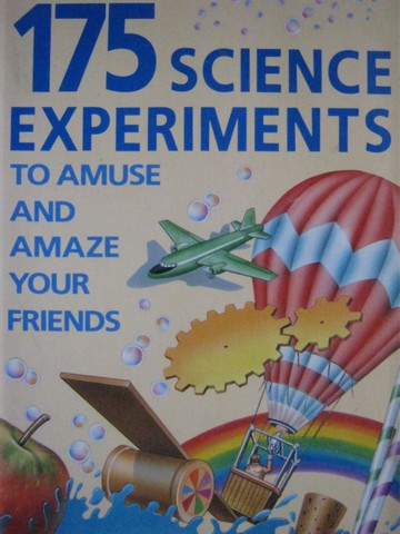 (image for) 175 Science Experiments to Amuse & Amaze Your Friends (P)