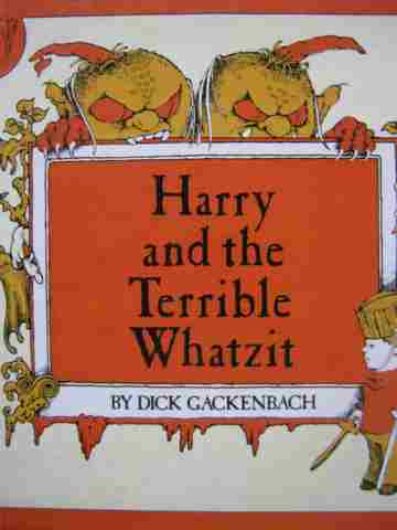 (image for) Harry & the Terrible Whatzit (H) by Dick Gackenbach