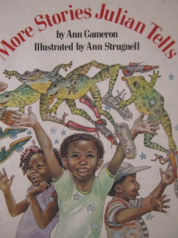 (image for) Literature More Stories Julian Tells (P) by Ann Cameron