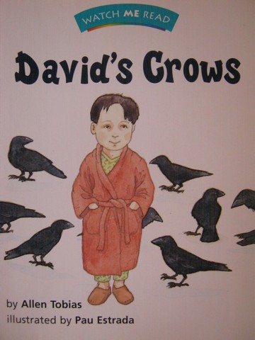 (image for) Watch Me Read 2.2 David's Crows (P) by Allen Tobias