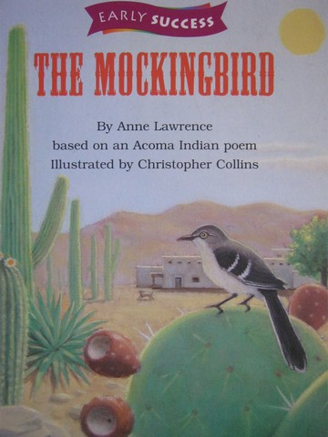 (image for) Early Success 1 The Mockingbird (P) by Anne Lawrence