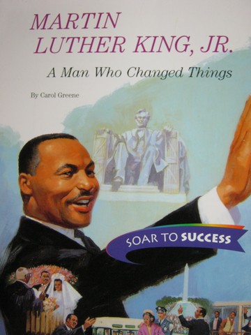 (image for) Soar to Success 4 Martin Luther King, Jr. (P) by Carol Greene