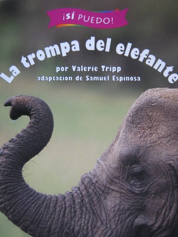 (image for) Si puedo! 1 La trompa del elefante (P) by Valerie Tripp