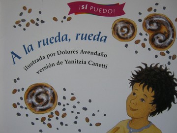 (image for) Si puedo! 1 A la rueda rueda (P) by Yanitzia Canetti