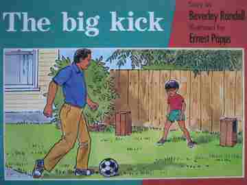 (image for) New PM Story Books The Big Kick (P) by Beverley Randell