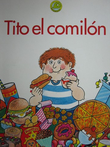 (image for) Tadpoles Tito el comilon (P) by Pat Almada
