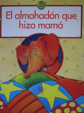 (image for) Tadpoles El almohadon que hizo mama (P) by Mary Cappellini