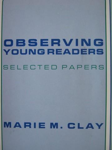 (image for) Observing Young Readers Selected Papers (P) by Marie M. Clay