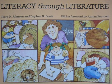 (image for) Literacy Through Literature (P) by Terry Johnson & Daphne Louis