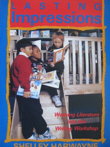 (image for) Lasting Impression Weaving Literature into the Writing Works (P)