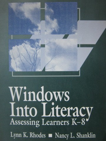 (image for) Windows Into Literacy Assessing Learners K-8 (P) by Rhodes,