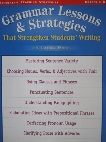 (image for) Grammar Lessons & Strategies Grades 4-8 (P) by Laura Robb