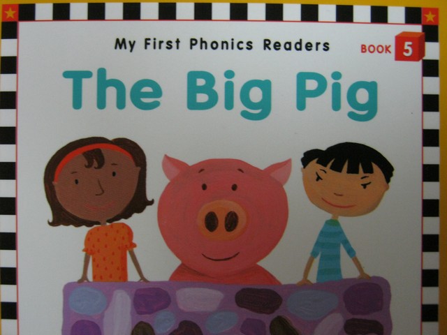 (image for) My First Phonics Readers The Big Pig (P) by Cindy Chapman
