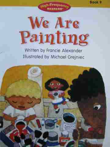 (image for) High-Frequency Readers Book 9 We Are Painting (P) by Alexander