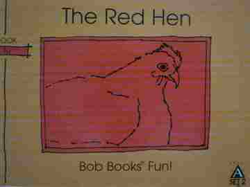 (image for) Bob Books Fun! Level A The Red Hen (P) by Bobby Lynn Maslen