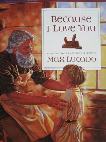 (image for) Because I Love You (P) by Max Lucado