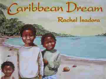 (image for) Caribbean Dream (P) by Rachel Isadora