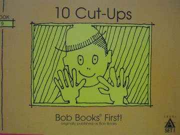 (image for) Bob Books First! Level A 10 Cut-Ups (P) by Bobby Lynn Maslen