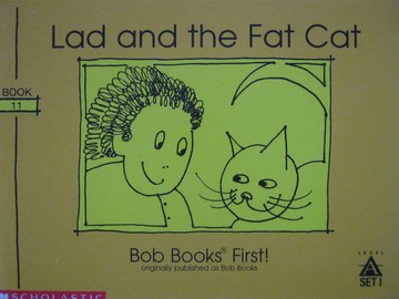 (image for) Bob Books First! Level A Lad & the Fat Cat (P) by Bobby Maslen