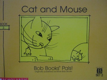 (image for) Bob Books Pals! Level B Cat & Mouse (P) by Bobby Lynn Maslen