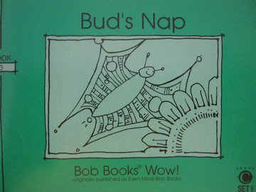 (image for) Bob Books Wow! Level C Bud's Nap (P) by Bobby Lynn Maslen