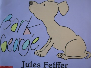(image for) Bark George (P) by Jules Feiffer
