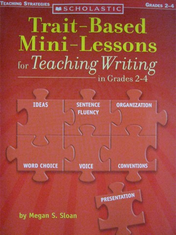 (image for) Trait-Based Mini-Lessons for Teaching Writing Grades 2-4 (P)