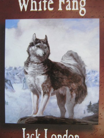 (image for) Scholastic Classics White Fang (P) by Jack London