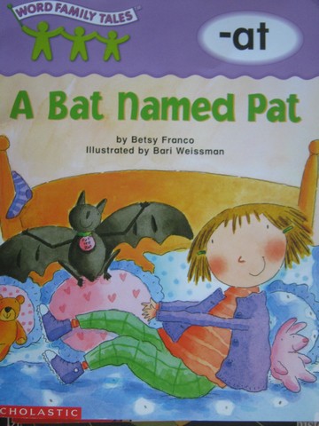 (image for) Word Family Tales A Bat Named Pat (P) by Betsy Franco
